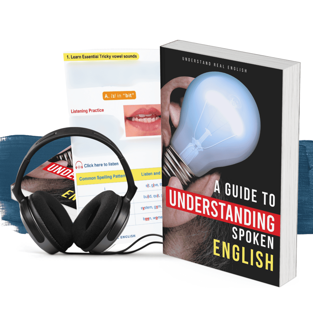 Understanding Rnglish Free Guide to Understanding Spoken English - Understand Real English